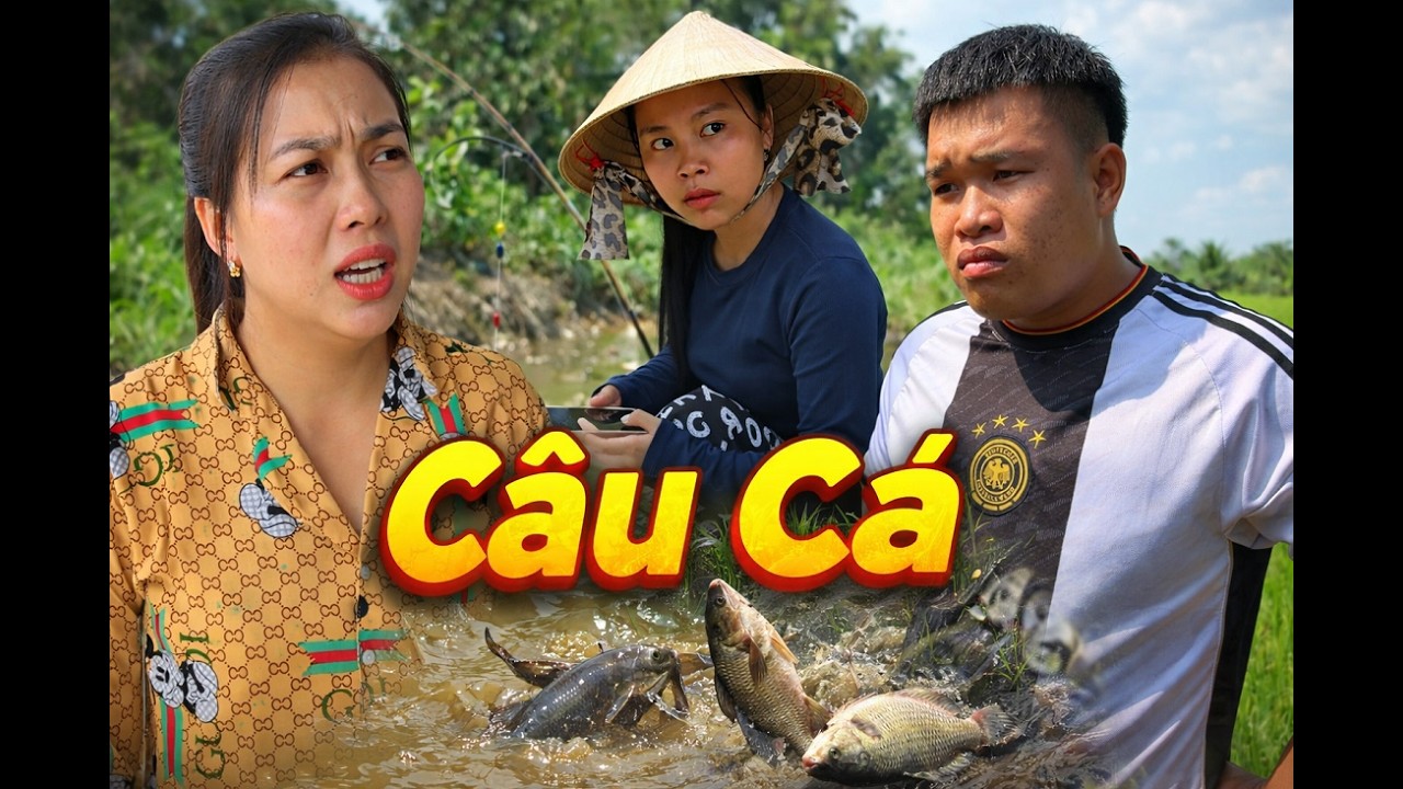 C&acirc;u C&aacute; #videogiaitri #vochongson #nguyenhuyvlog #haihuoc #giaitri