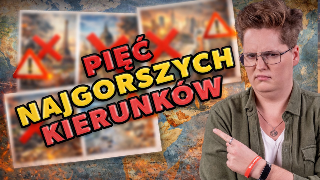 5 miejsc, kt&oacute;rych MUSISZ unikać w 2026: Uratuj sw&oacute;j urlop! | kierunek:PODR&Oacute;ŻE #37