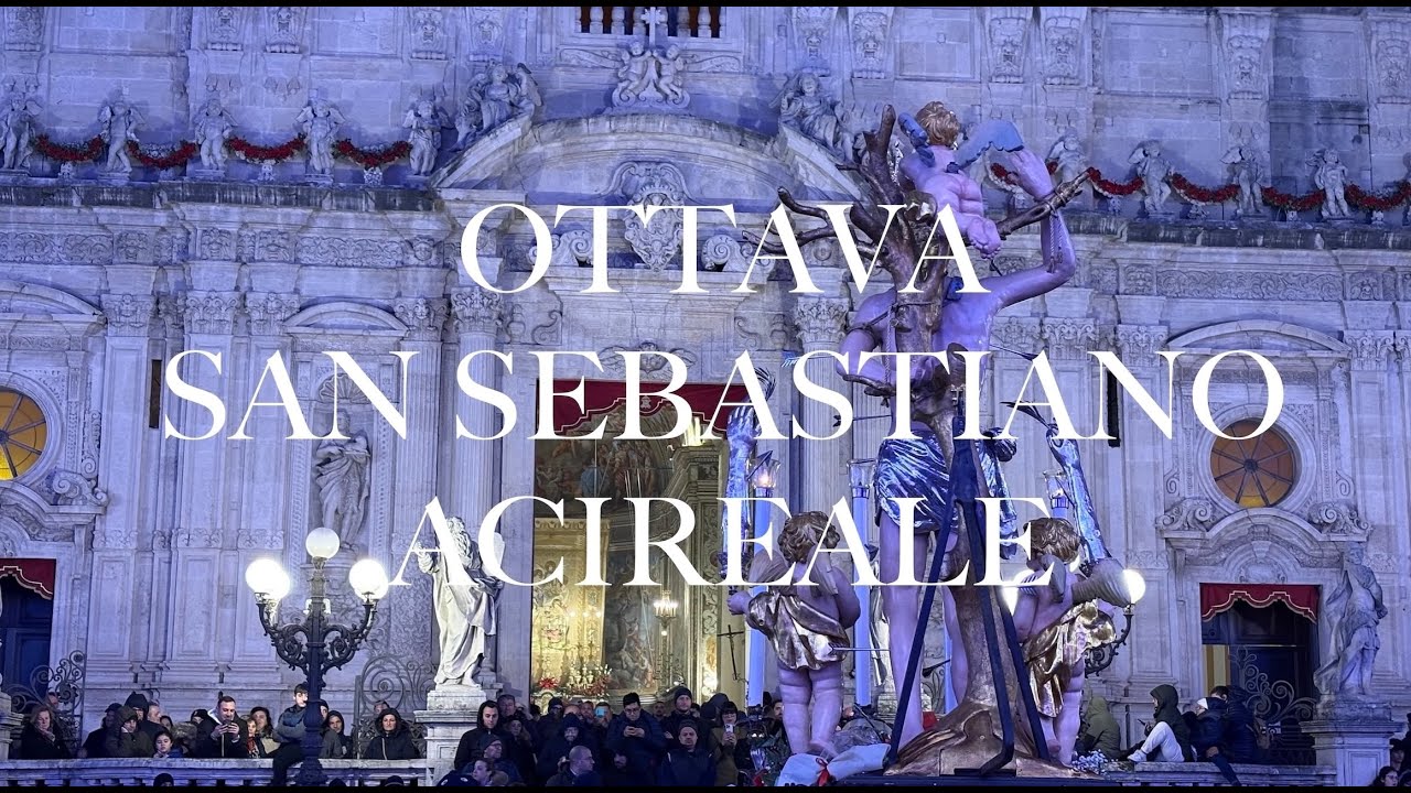 Ottava San Sebastiano Acireale 2026 - Uscita dalla Basilica e Calata dell'angelo 4K