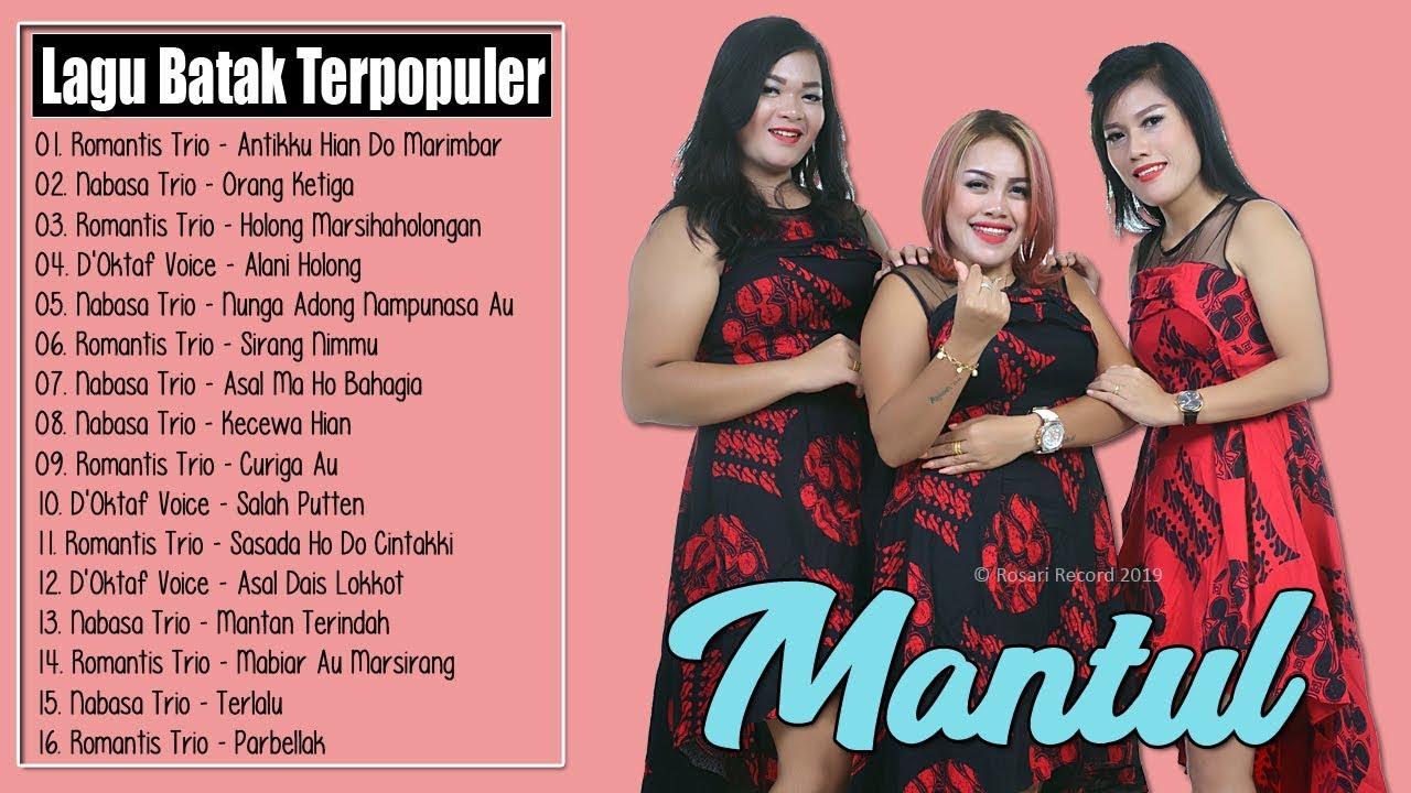 16 Lagu Batak Terbaru 2019 Paling MANTUL