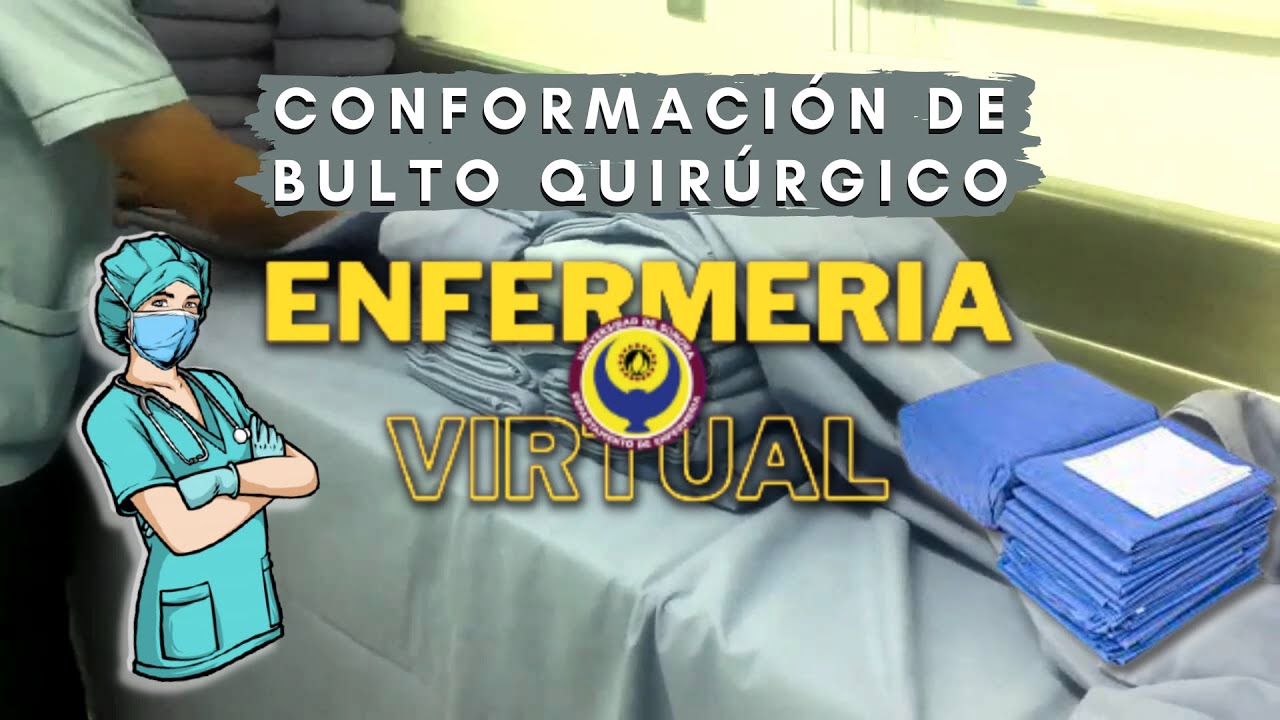 Práctica: Conformación de Bulto Quirúrgico
