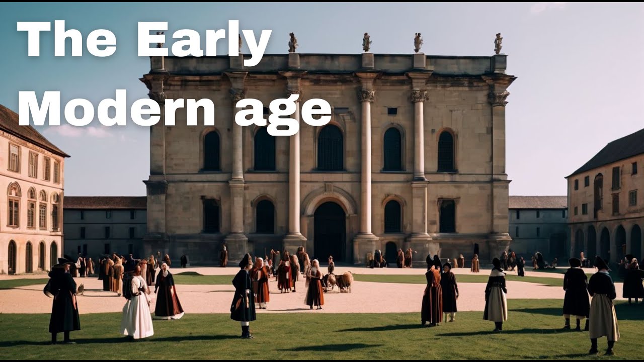 The early modern age ┃ History Made Simple