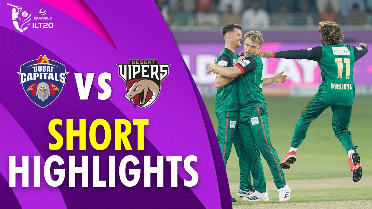 Short Highlights | Dubai Capitals vs Desert Vipers | 1st Match | DP World ILT20 | M3Y1U