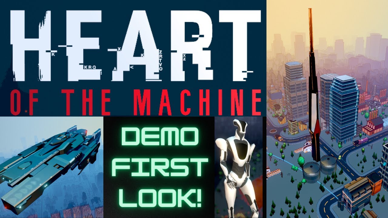 Heart of the Machine Demo:  City-Building When The City's Already Built? (2)