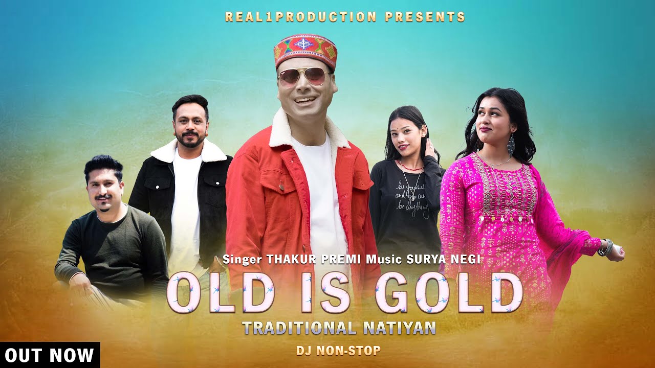 Dj Non-Stop (OLD IS GOLD ) Traditional Naatiyan || Thakur Premi || Real1Production