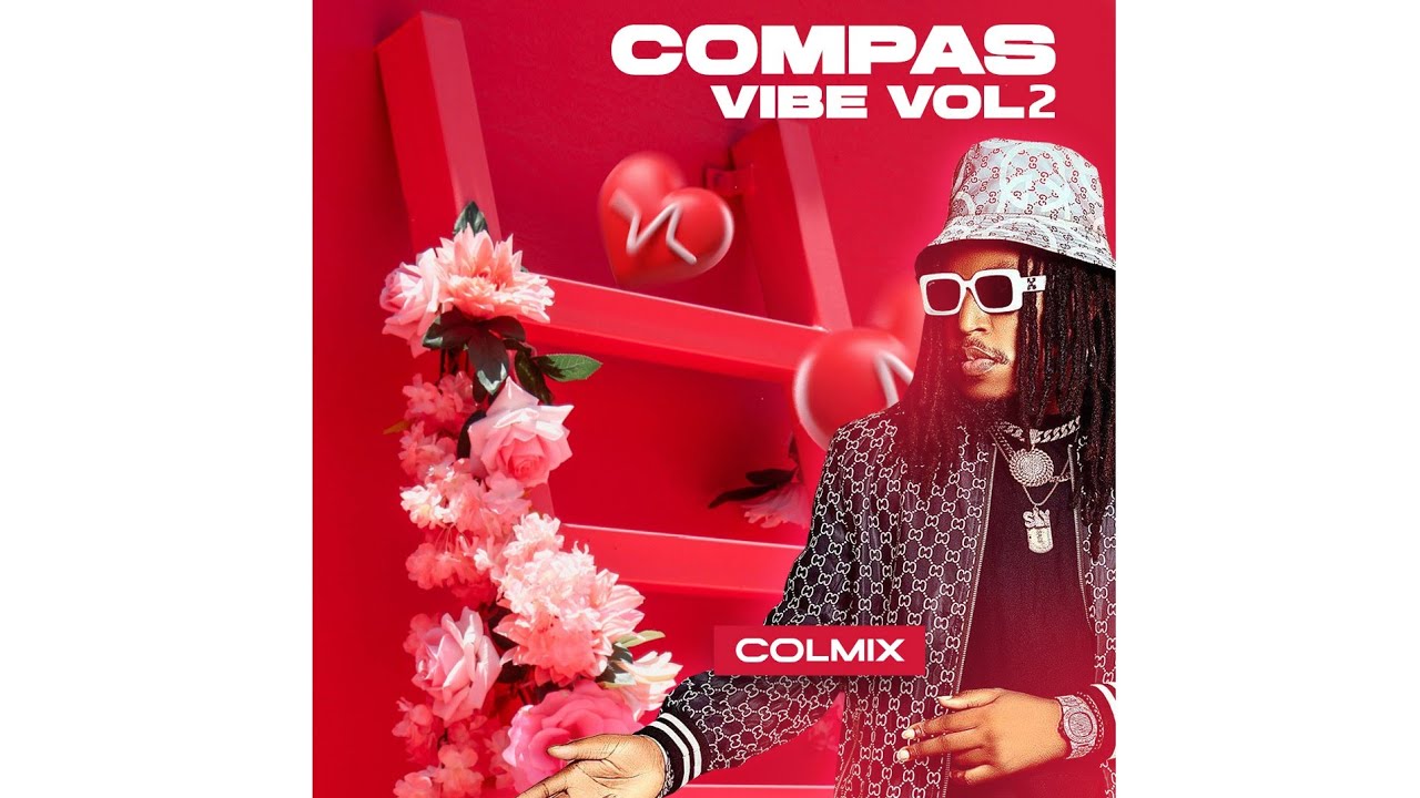 DJ ColMix - COMPAS VIBE VOL 2 [ Mixtape ]