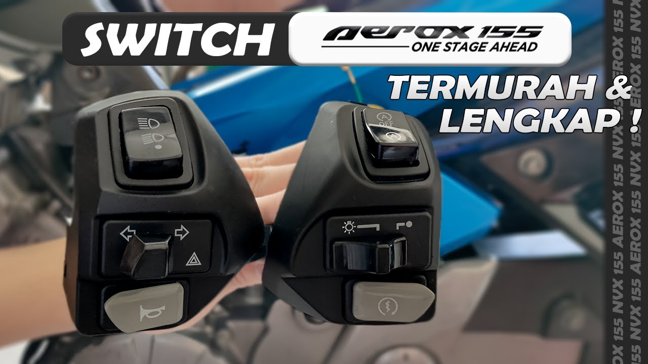 SAKLAR AEROX 155 TERBAIK ! HAZARD & DUALBAND SPECIAL REVIEW DI NEW JUPITER MX 135 | SWITCH NVX 155