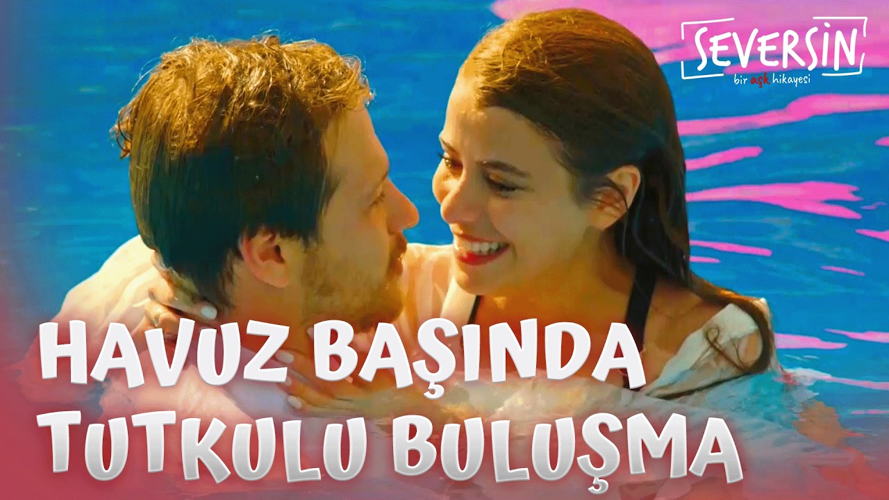 Asya ve Tolga, Havuzda Aşka Geldi  - Seversin 8. Bölüm