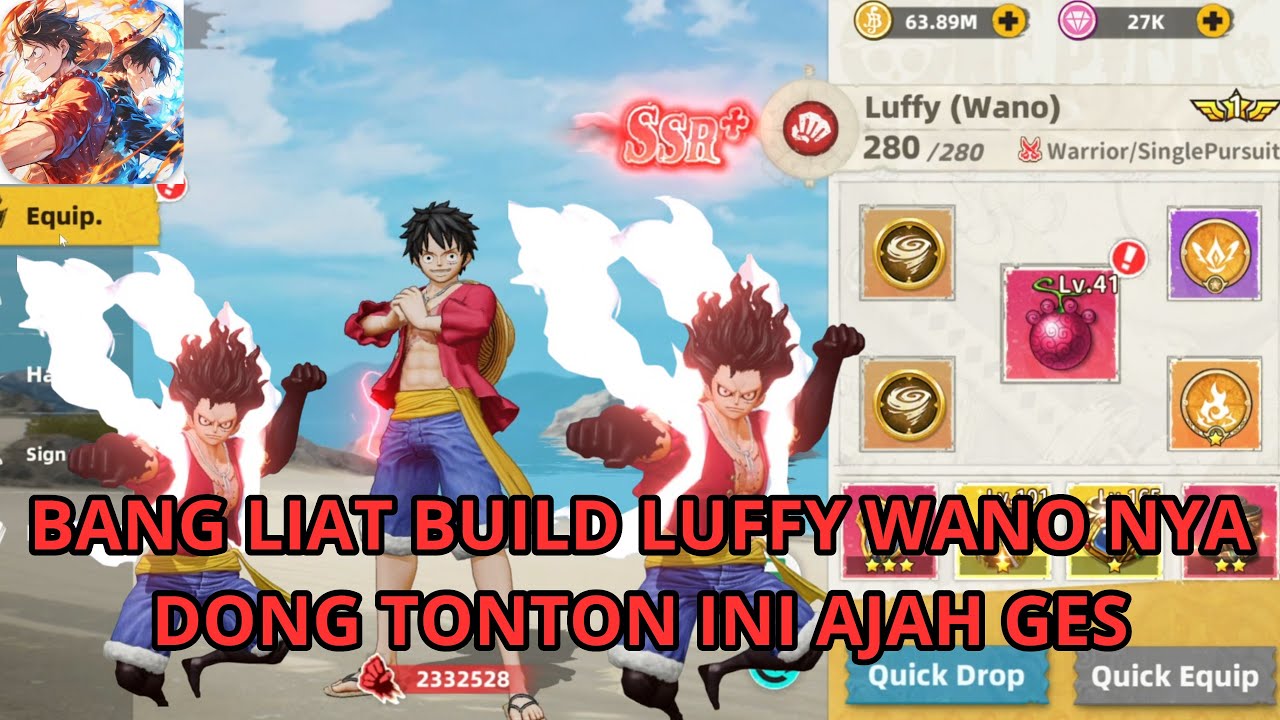 BANG LIAT BUILD LUFFY WANO NYA DONG TONTON INI AJAH GES - ONE PIECE SAILLING KINGDOM 🔥