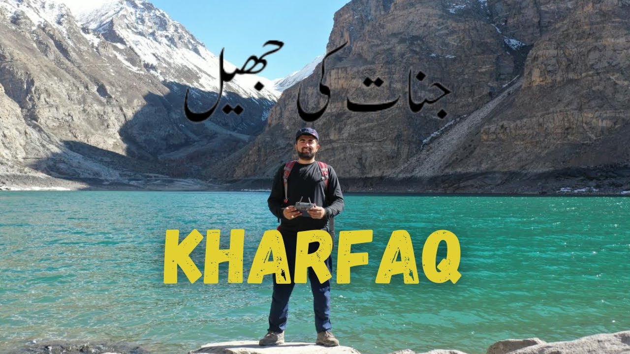 Kharfaq Lake | The Lake Of Ghosts | Travel With Zunair | Zunair Kamboh | Khaplu