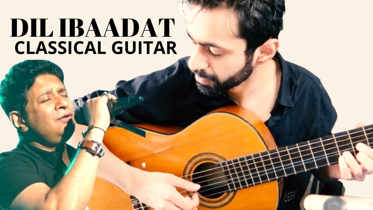 Dil Ibadat Kar Raha Hai (KK) - Fingerstyle Guitar Cover