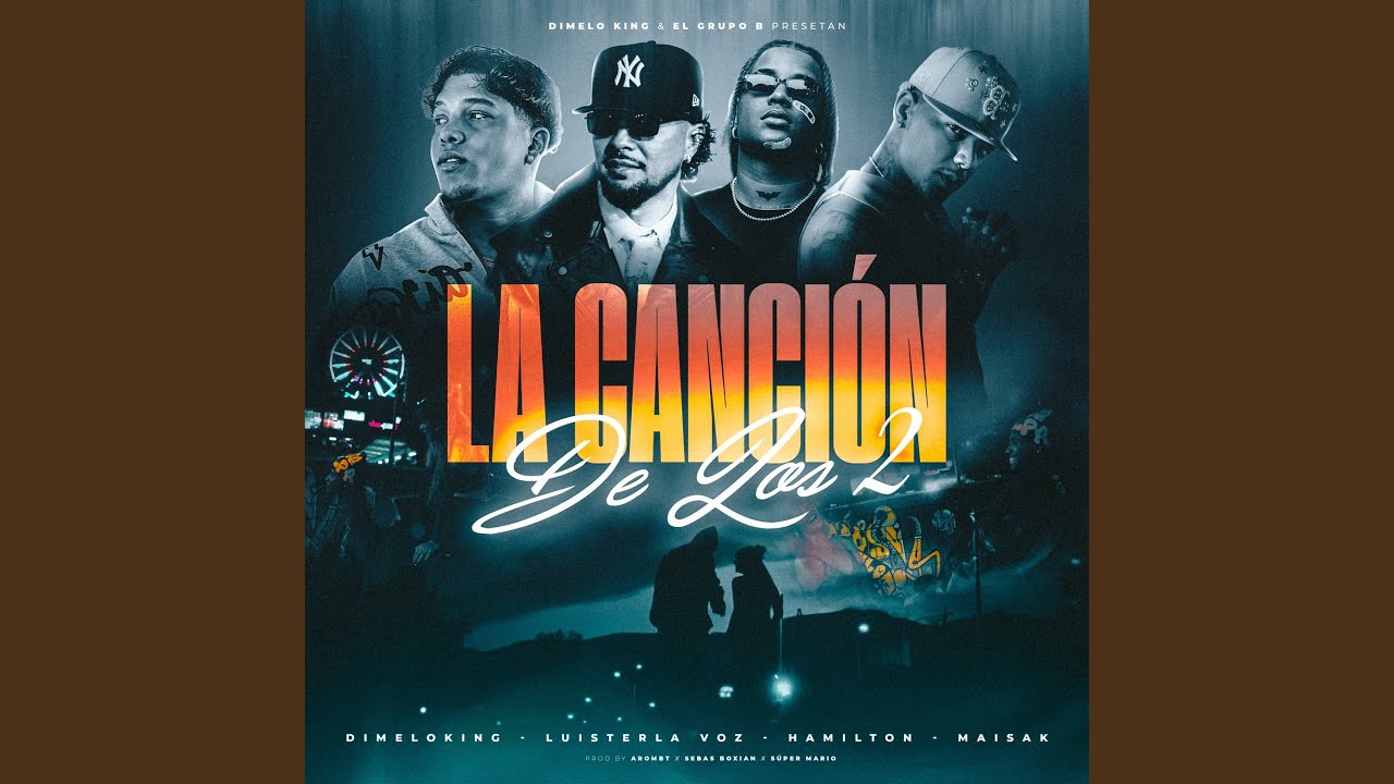 La Canción De Los Dos