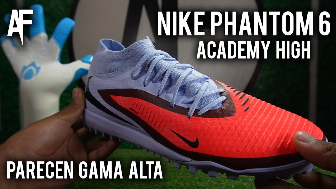 ASI SON LAS NUEVAS NIKE PHANTOM 6 ACADEMY HIGH | PARECEN GAMA PRO | PHANTOM 6 | UNBOXING Y REVIEW