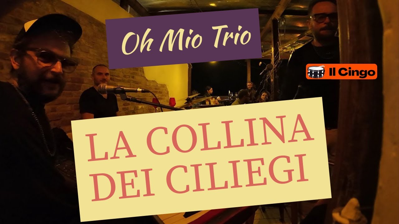 La collina dei ciliegi – Oh Mio Trio live | Battisti all’È n’Osteria