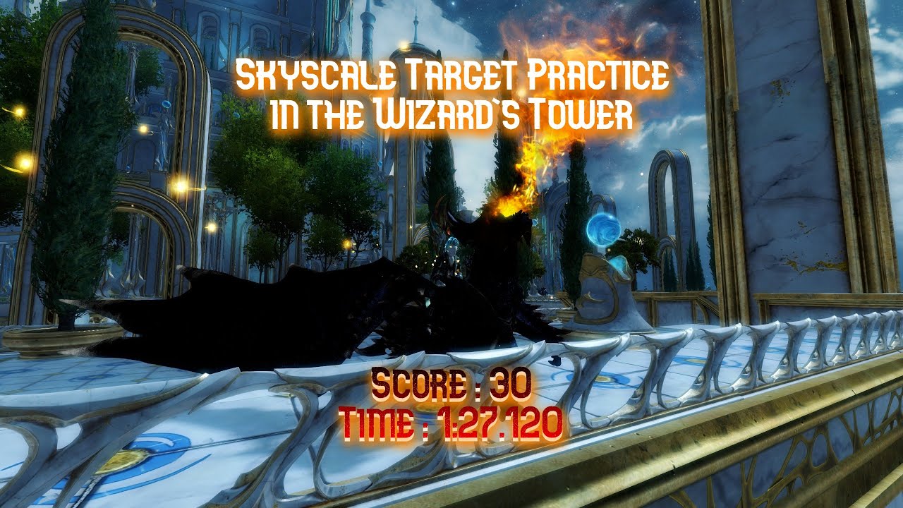 [Guild Wars 2] Skyscale Target Practice in the Wizard's Tower (30 - 01:27.120)