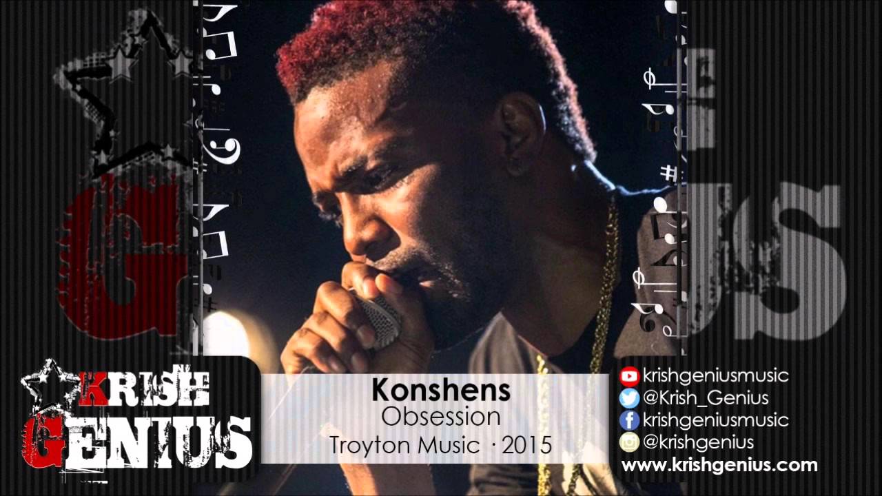 Konshens - Obsession [Dark Temptation Riddim] September 2015