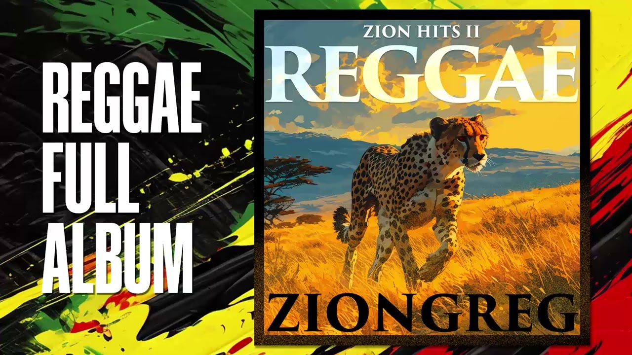 [REGGAE FULL ALBUM] - ZIONGREG - Zion Hits II