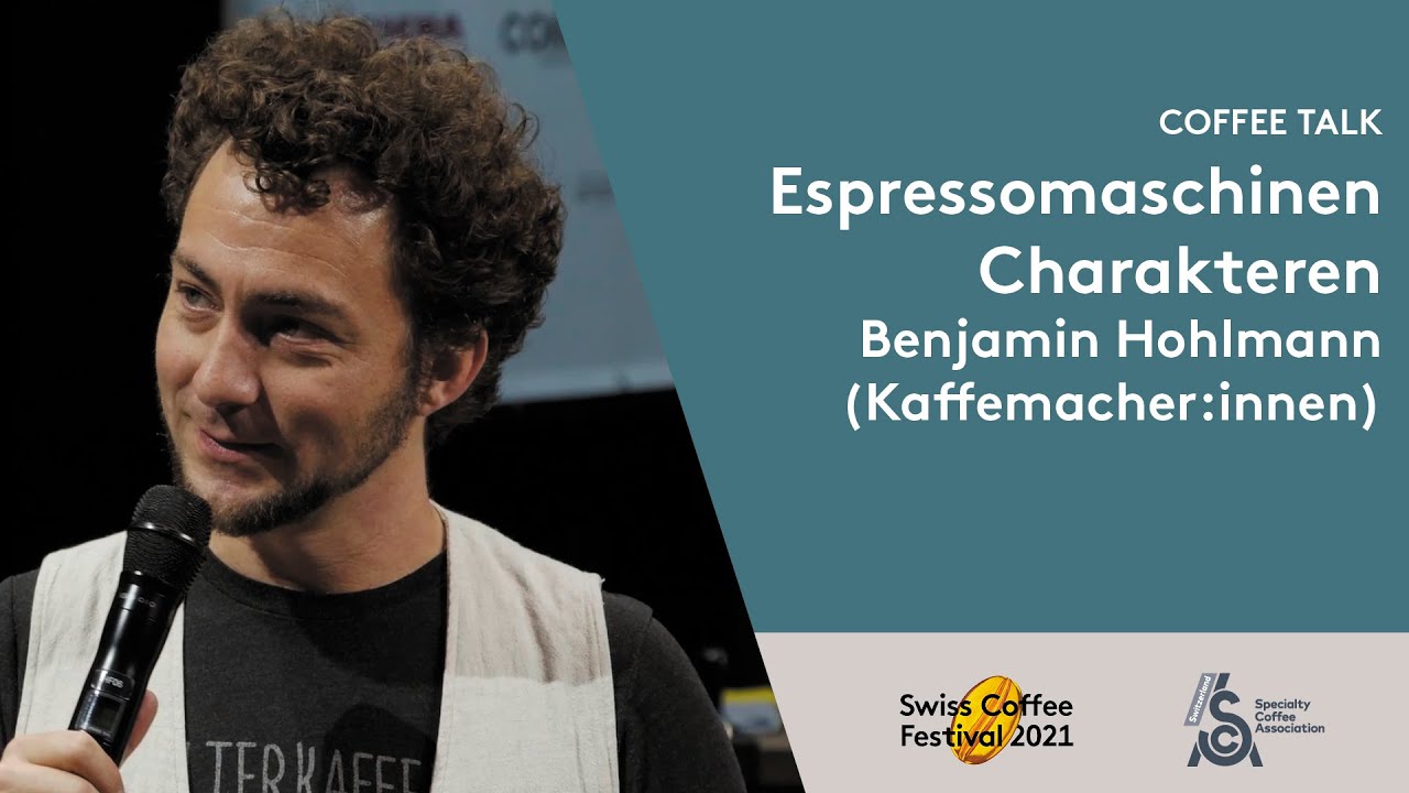 Espressomaschinen-Charakteren, Benjamin Hohlmann (Kaffeemacher:innen) – Swiss Coffee Festival 2021