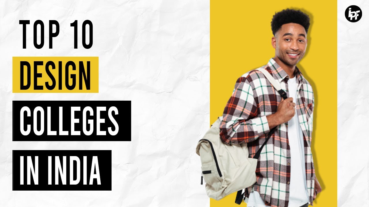 🔴 Top 10 Design College in India | IPF