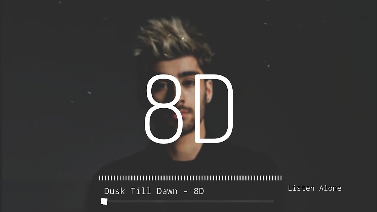 ZAYN & SIA — Dusk Till Dawn | 8D | slowed + reverb | LoFi.
