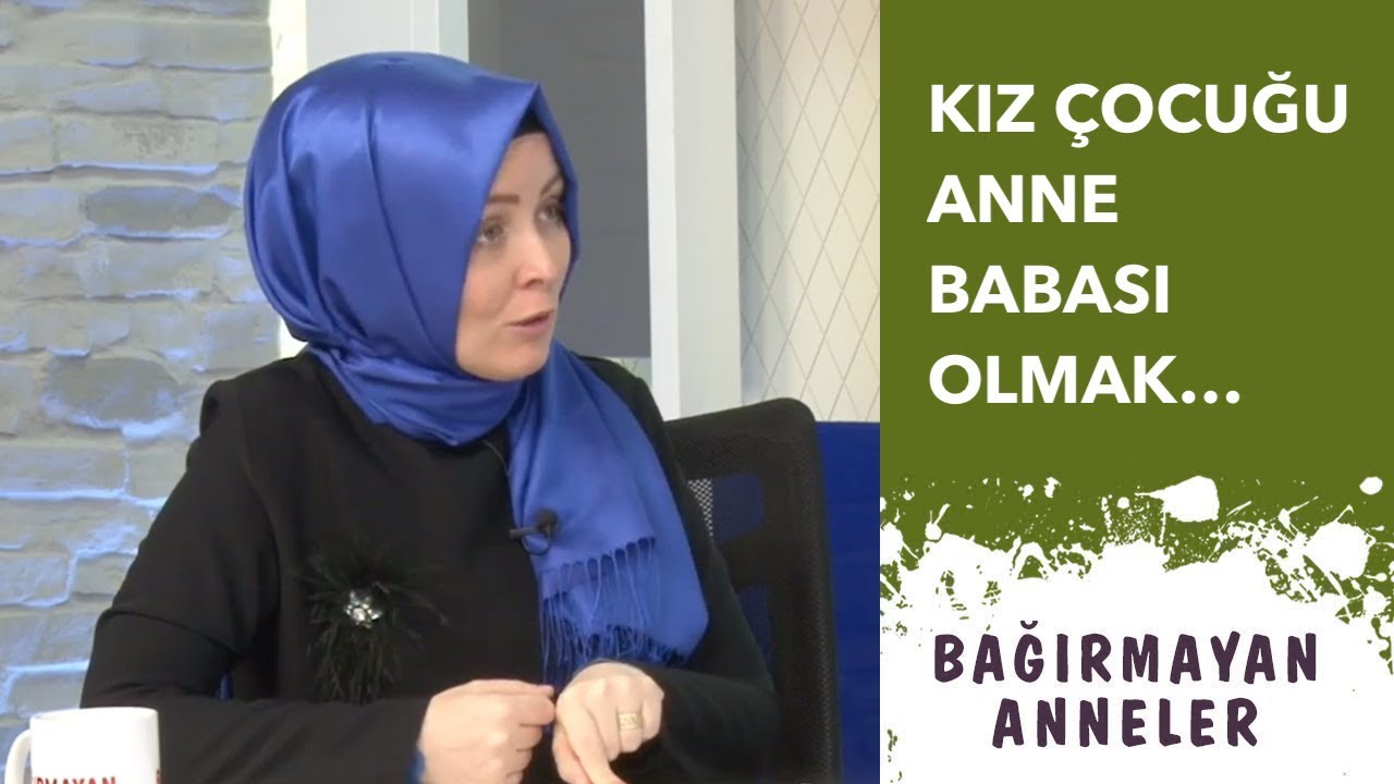 KIZ ÇOCUĞU ANNE BABASI OLMAK | Hatice Kübra Tongar