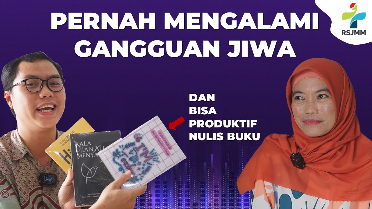 Kisah Perjuangan Pulih dari Gangguan Jiwa | Hari Skizofrenia 2023 | Podkesmar #5