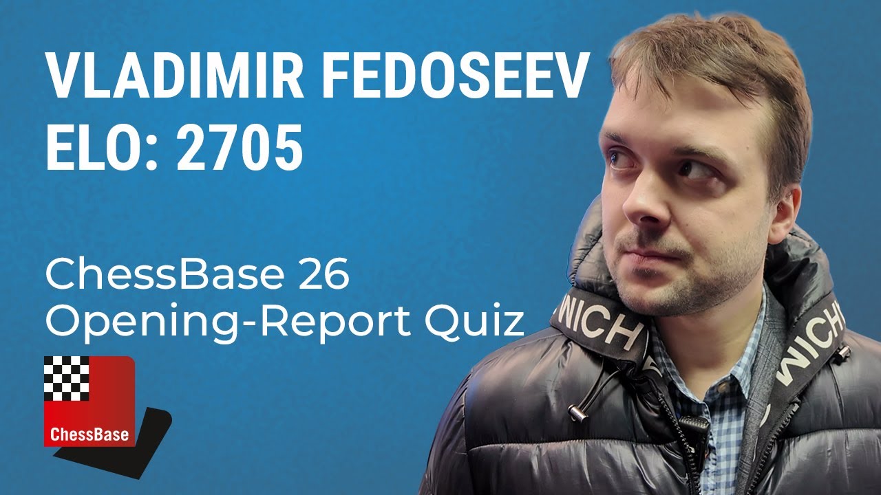 Opening-Report Quiz with Vladimir Fedoseev - Wijk aan Zee - Tata Steel Chess Tournament