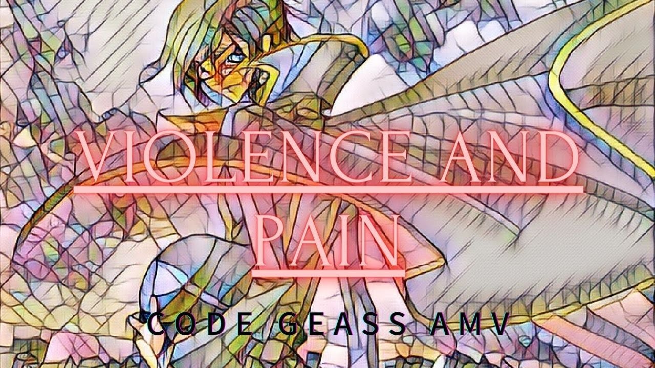 Lelouch Code Geass AMV Tribute - Violence and Pain (Fabvl)