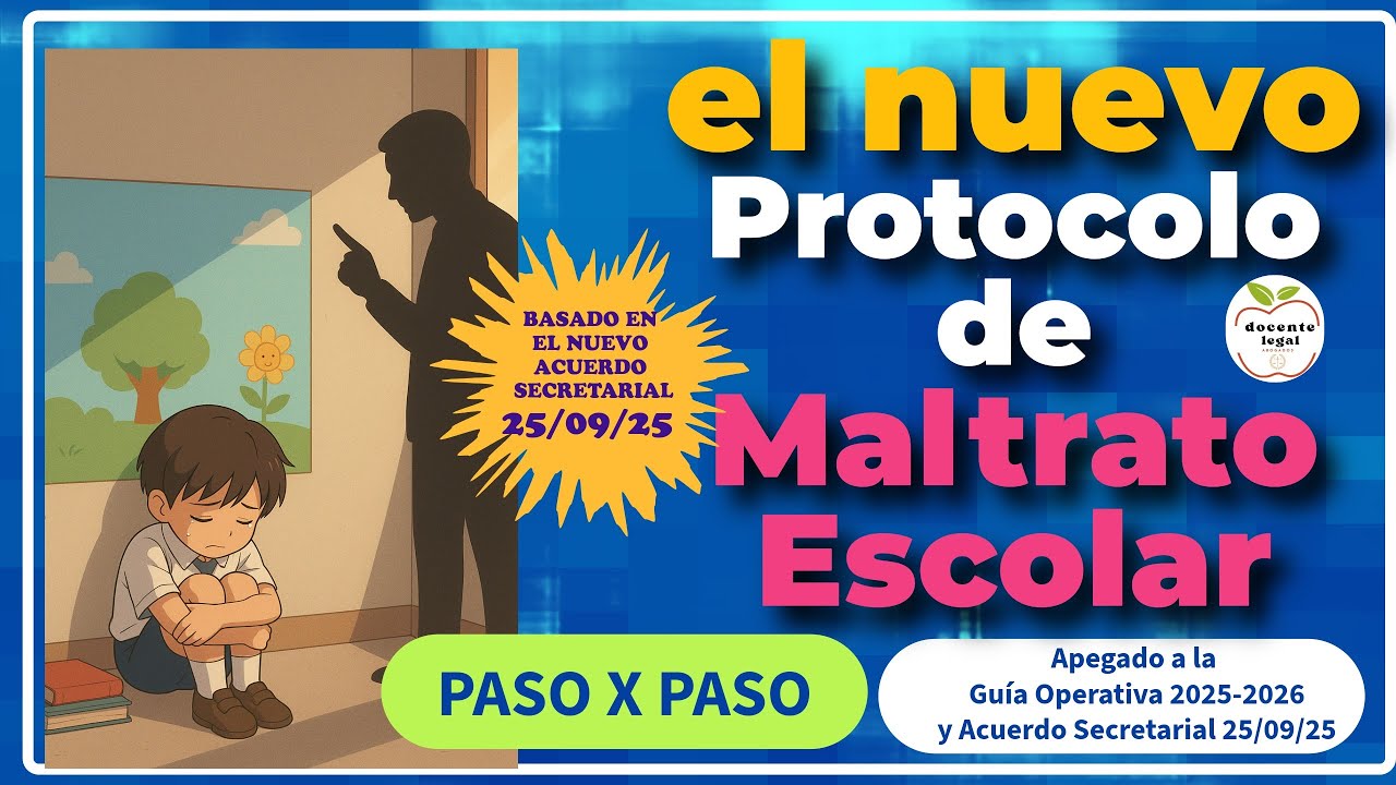 COMO TRABAJAR EL PROTOCOLO DE MALTRATO ESCOLAR EN LA ESCUELA (PASO X PASO)