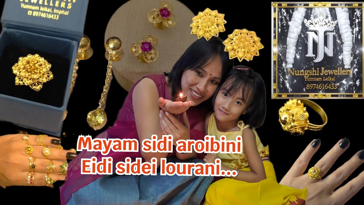 Loinamak fajei loina pamjare mayamdi karambana henge...(Nungshi Jewellers)