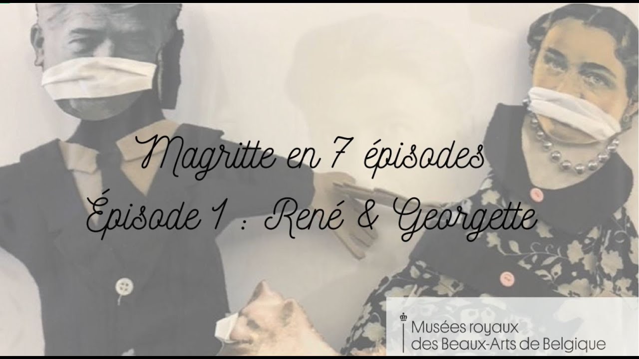 René & Georgette | Magritte en 7 épisodes | Episode 1
