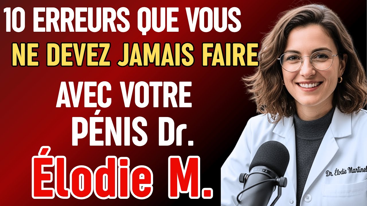 Si vous avez plus de 60 ans | Ne faites JAMAIS ça à votre PÉNIS...