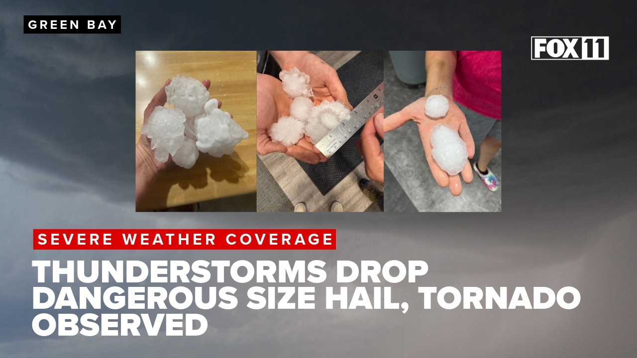 Thunderstorms dropping dangerous size hail, tornado observed in Fox Valley