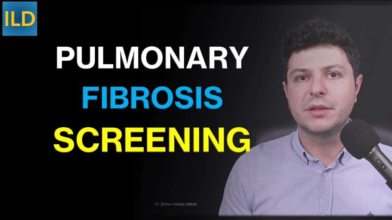 Screening for Pulmonary Fibrosis / ILD