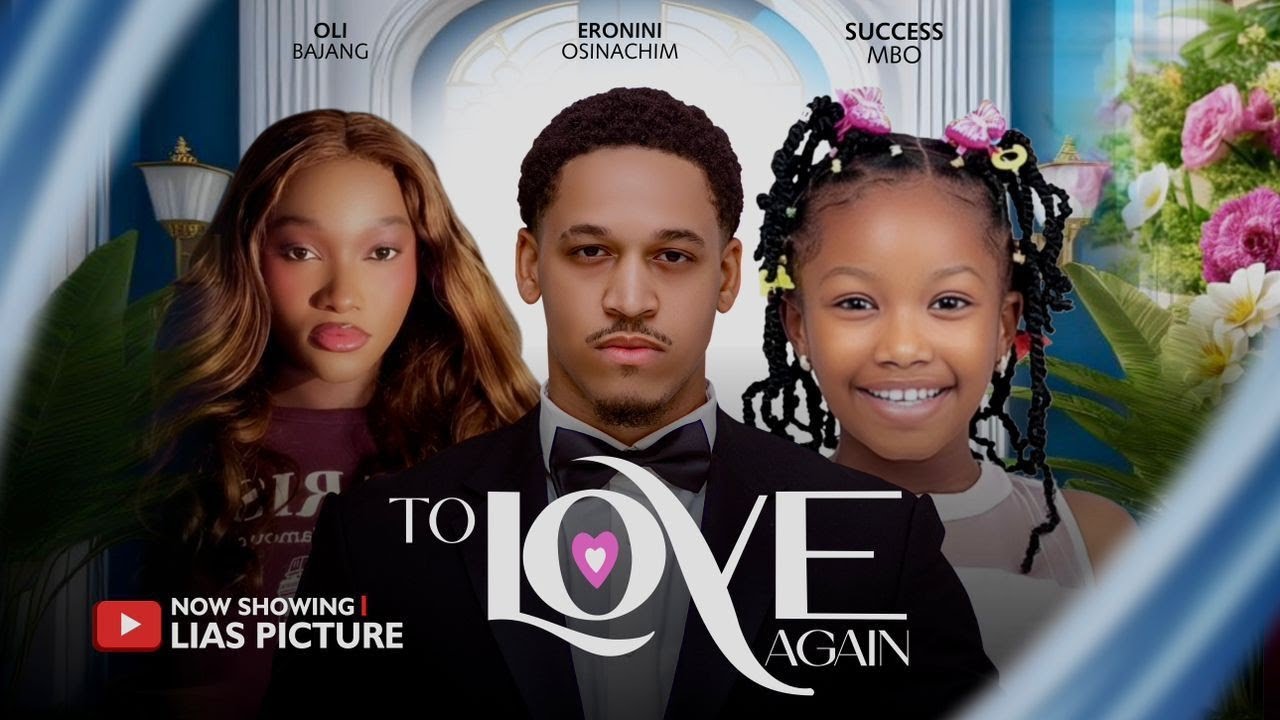 TO LOVE AGAIN - ERONINI OSINACHIM OLI BAJANG SUCCESS MBO PINKY OTU