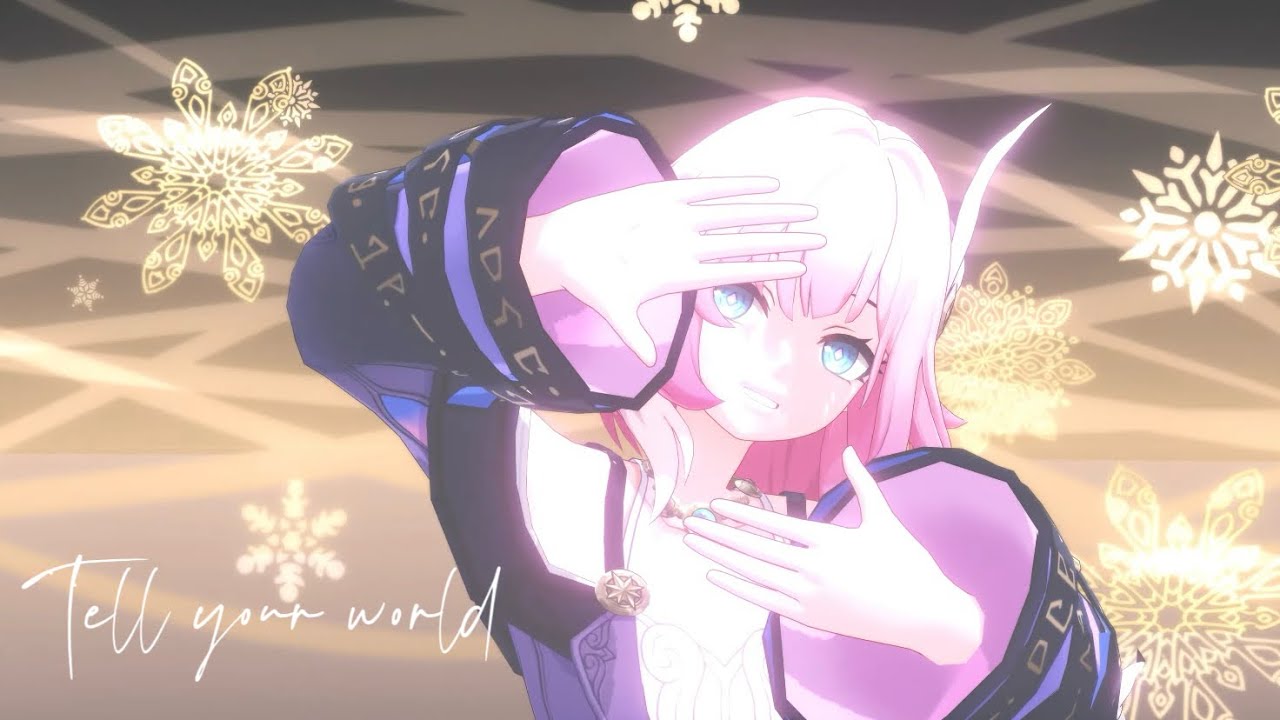 【Honkai：Star Rail MMD】Tell your world【Cyrene】