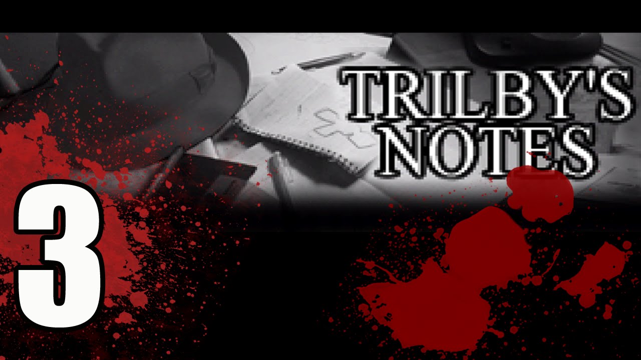 Trilby's Notes -3- The Bridgekeeper