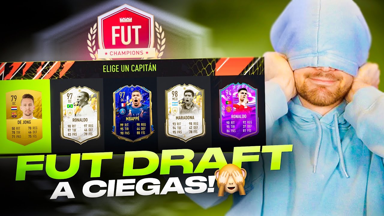 FUT DRAFT A CIEGAS DECIDE MI EQUIPO DE FUT CHAMPIONS !!