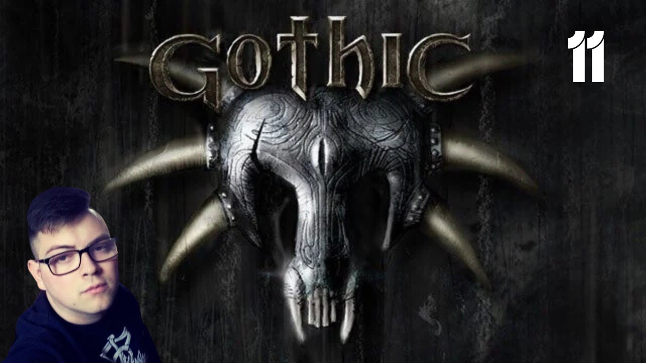 Zagrajmy w Gothic # 11 Starożytna Magia