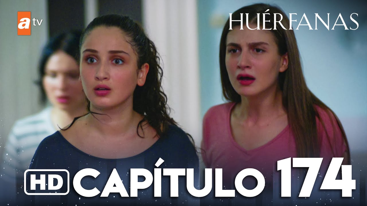 Huérfanas - Capítulo 174