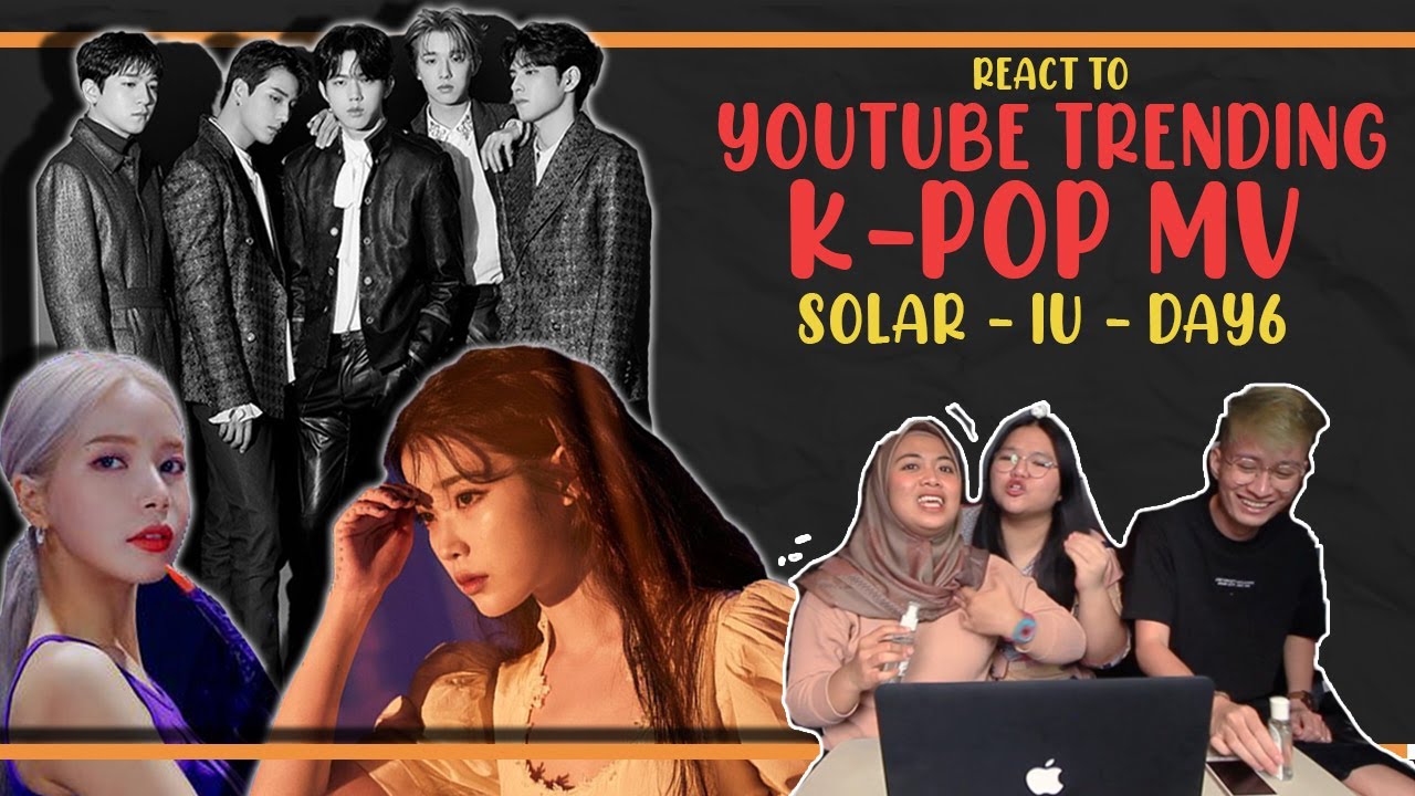 KATANYA LAGU INI TUH TRIBUTE BUAT SULLI? | REACT TO ; SOLAR - IU - DAY6