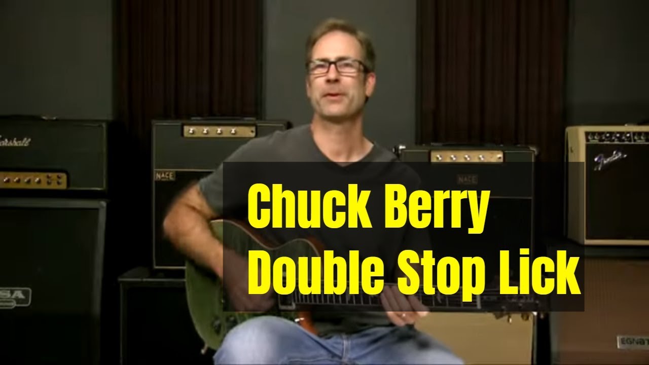 The Chuck Berry Double Stop Lick - Blues Lick Lesson