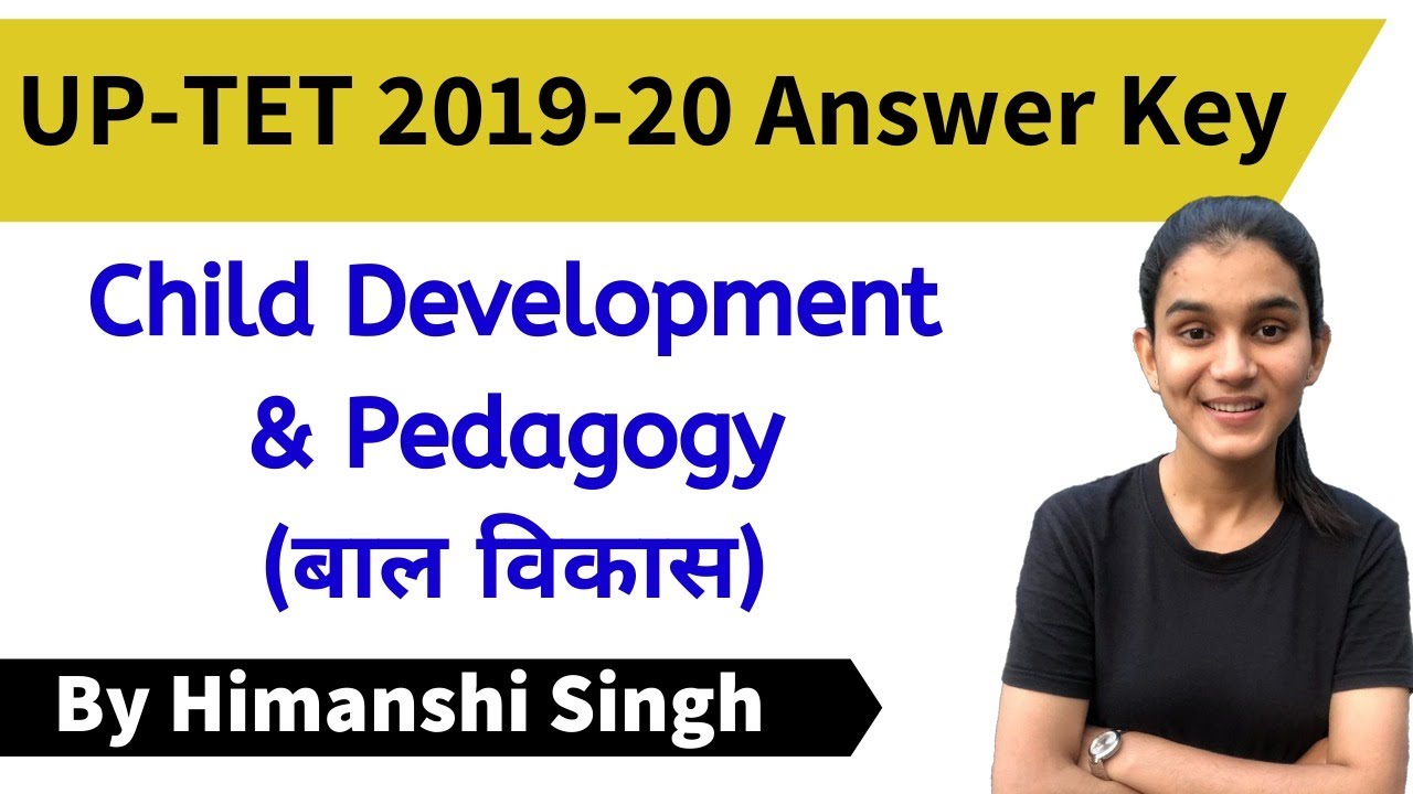 UPTET 2019-20 Answer Key | Child Development & Pedagogy | Paper-01