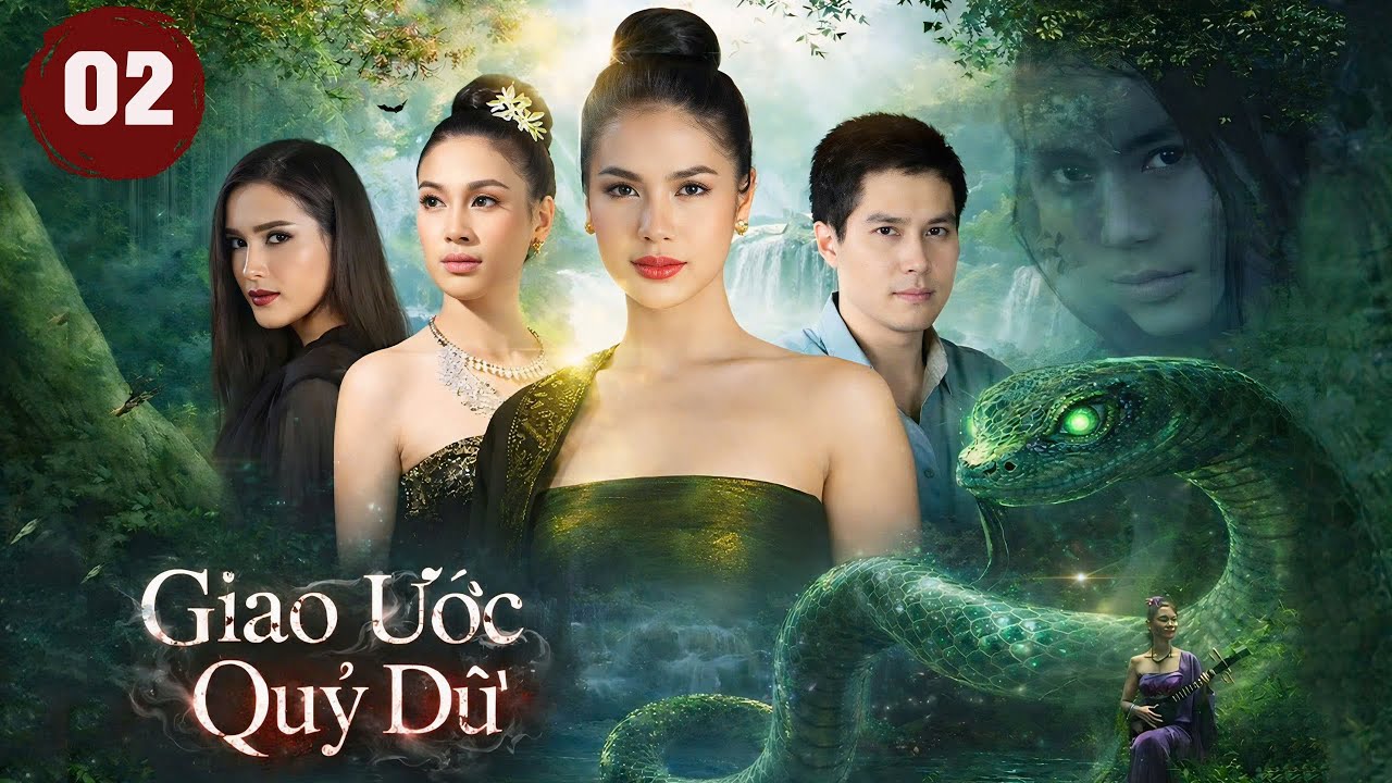 Phim Thái Lan | GIAO ƯỚC QUỶ DỮ - Tập 2 (Lồng Tiếng) | Siêu Phẩm Phim Ma Huyền Bí Thái Lan Cực Hay