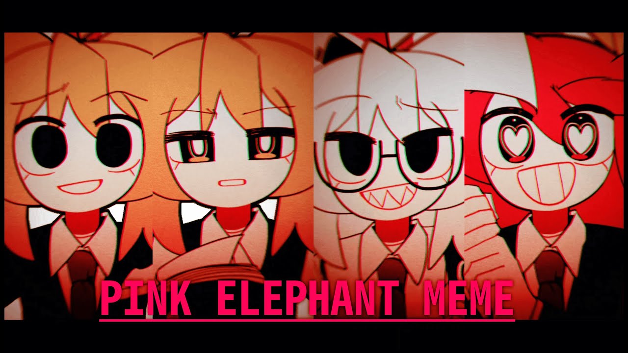 PINK ELEPHANT | animation meme