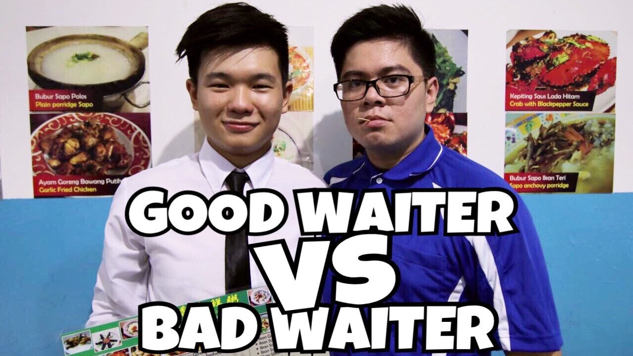 GOOD WAITER VS BAD WAITER