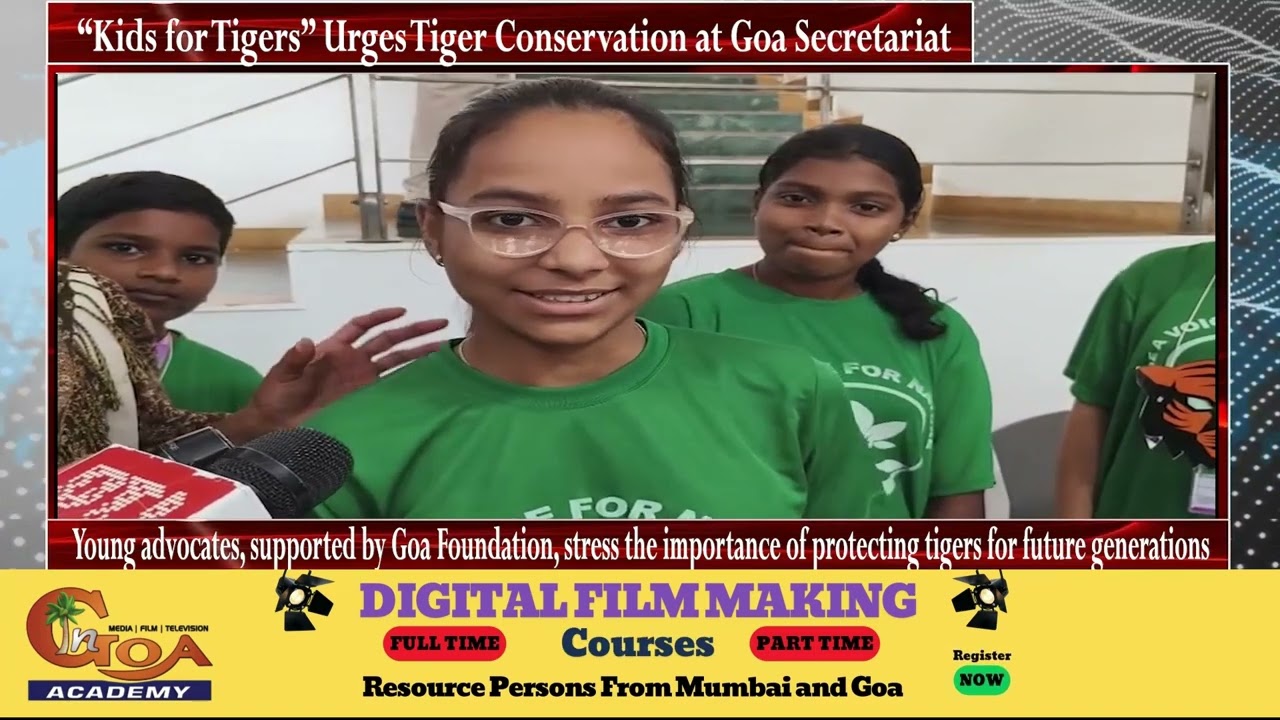 &ldquo;Kids for Tigers&rdquo; Urges Tiger Conservation at Goa Secretariat