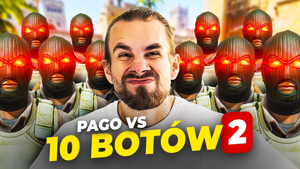 ROCK GRA W CS2? 1 vs 10 BOT&Oacute;W!