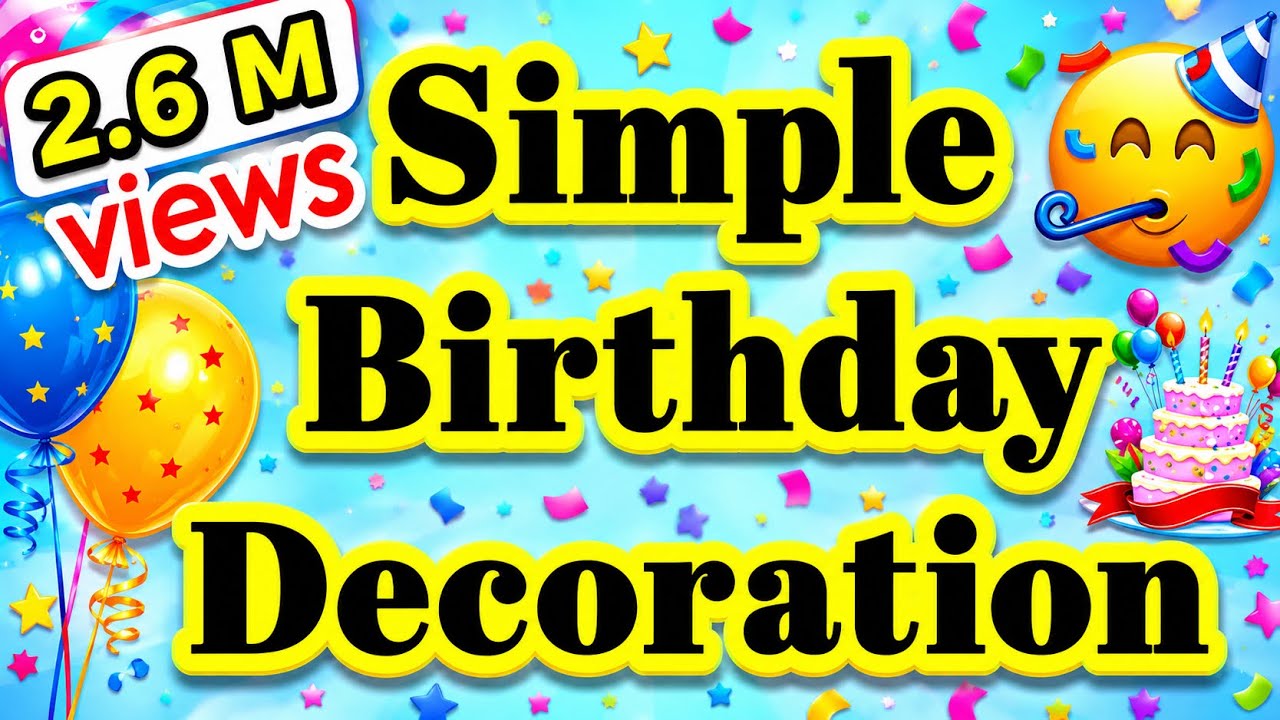 ​How To Decorate Home For Birthday Party| Under Budget birthday decoration| Birthday Decoration idea