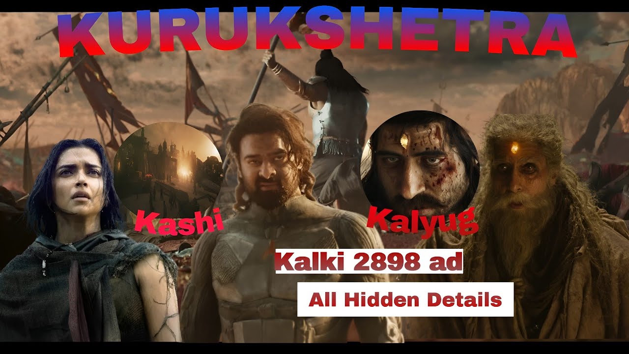 Kalki 2898 AD All Hidden Details l Kalki Movie Trailer Breakdown &  Story Explain l